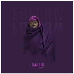 Malome Vector - Follow (Official Instrumental) Prod By wizdomination