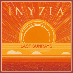 Inyzia - Last Sunrays