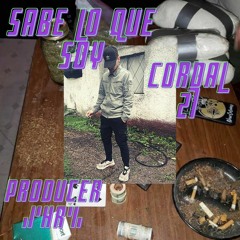 $ABE LO QUE SOY - CORDAL27 (PROD. Hr)