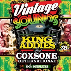 Vintage Sounds Vol. II: Coxsone Outernational X King Addies