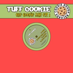 Tuff Cookie - Rubba