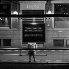 Three Minutes Before The Bus ... (Piano Version)