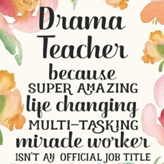 pdf drama teacher gifts: funny thank you appreciation present for women fr