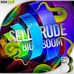 SellRude - Big Boom