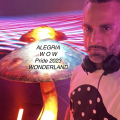ALEGRIA WOW PRIDE 2023- WONDERLAND