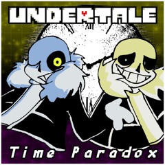 Undertale - Time Paradox (by Plawerian)