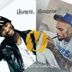 Usher Vs Chris Brown (DjEfsclusive Mix