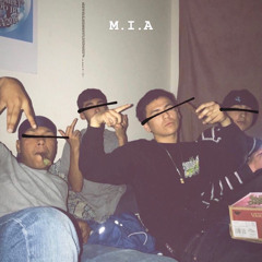 M.I.A (ft. $MOKEZ & $LIM GRAPE)