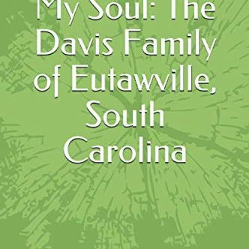 FREE KINDLE 💖 Cornbread My Soul: The Davis Family of Eutawville, South Carolina by