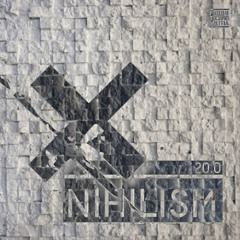 Nihilism 20.0