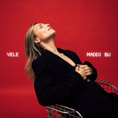 Maddi Bu - VELE (Radio Edit)