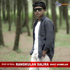 Rangkulan Salira - Sigit Gumelar