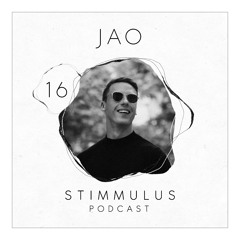STIMMULUS Podcast 16 - JAO