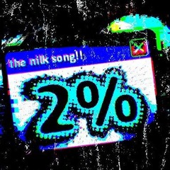 2% - Nilk song by ENNWAY!