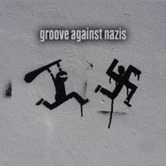 groove against nazis