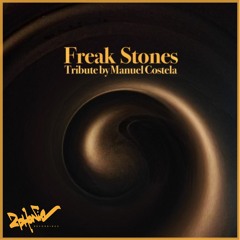 Manuel Costela - The Freak Stones FREE DOWNLOAD