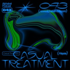 Alphabet Podcast 043 - Casual Treatment