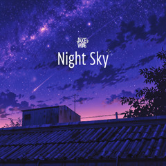 Night Sky (Original Mix) (Peak #19 @ HYPEDDIT Chillout Charts)