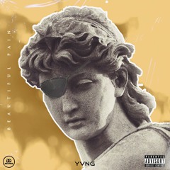 Yvng - Beautiful Pain