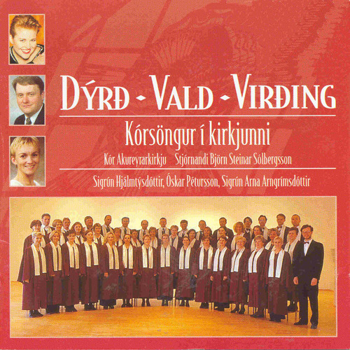 Stream Dýrð, vald, virðing by Kór Akureyrarkirkju | Listen online for ...