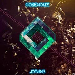 CodeNoize - Jotuns / Trance