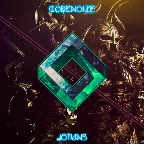 CodeNoize - Jotuns / Trance