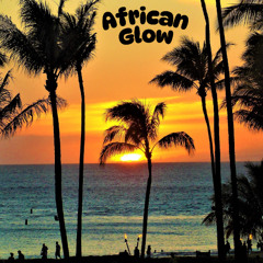 African Glow [fafa production]