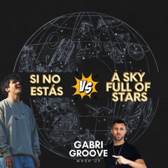 Si No Estas (Full Star Remix)