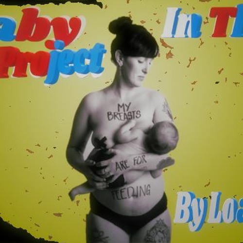BBY In The Projeck By Loaded