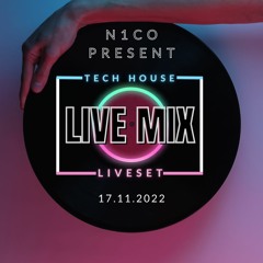 Live Set | Tech House | 17.11.2022 | 125 BPM
