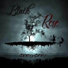SRRYxSRRY - Black Rose