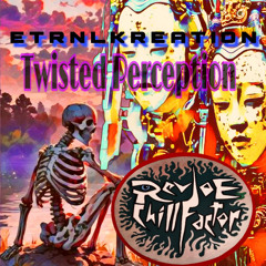 Twisted Perception 05062025