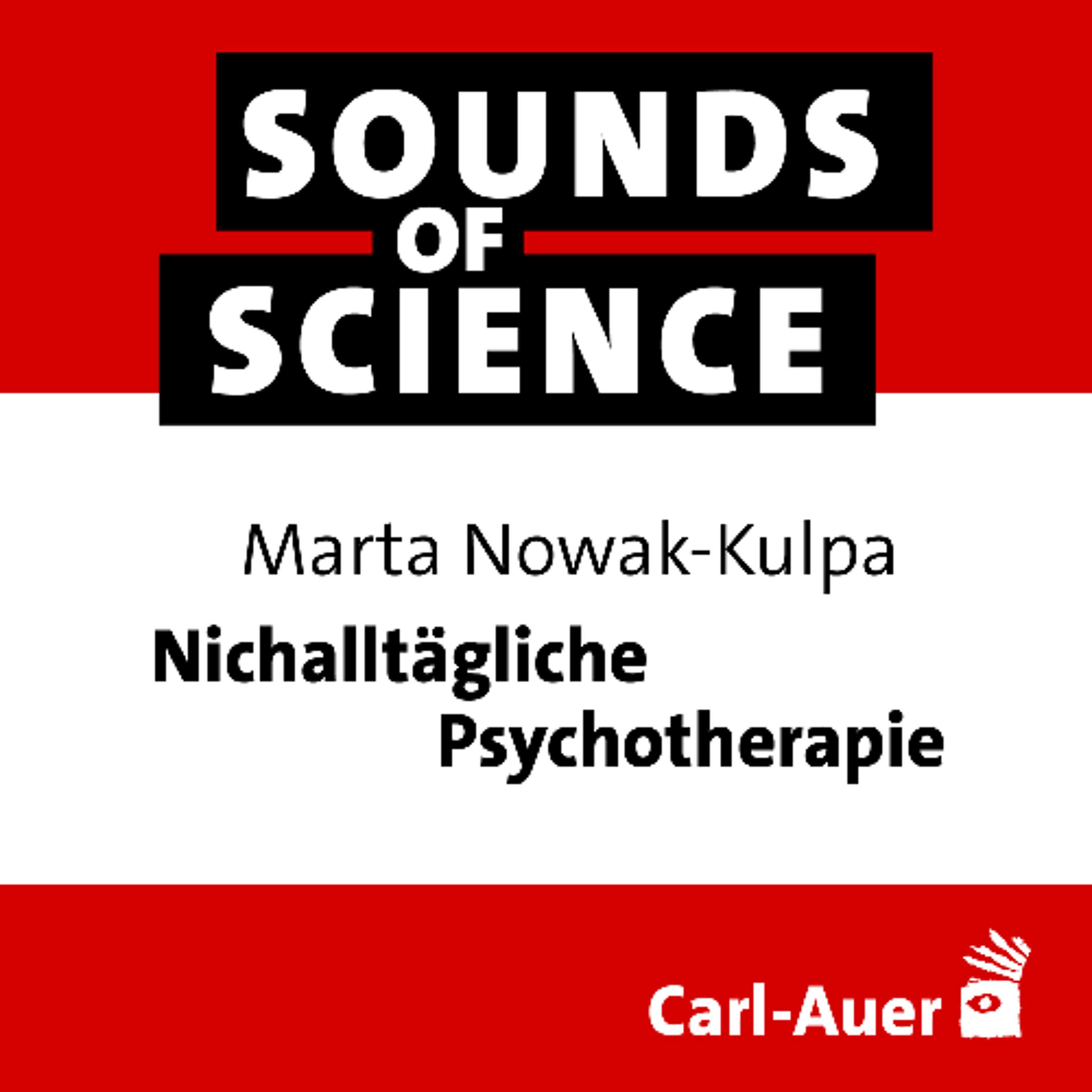 #240 Marta Nowak-Kulpa | Nichalltägliche Psychotherapie