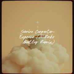 Sabrina Carpenter - Expresso (MRocks Bootleg Remix)