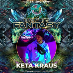 Keta Kraus Live @ Trip to Fantasy (26.11.2022) | Psychedelic-Woods Records