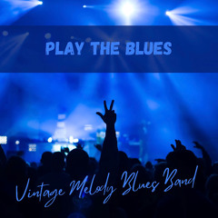 Play the blues