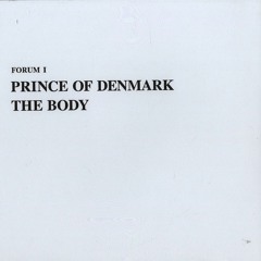 Prince Of Denmark - Your Body