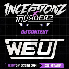 WEUT - INCEPTIONZ X INVADERZ 25 YEARS OF LOGAN D DJ CONTEST
