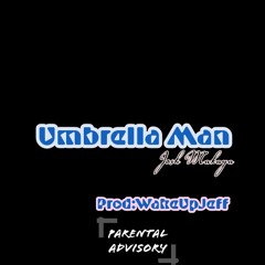 Umbrella Man
