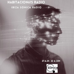 Habitacion615 Radio@Ibiza Sonica Radio-12-