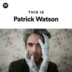 This Is Patrick Watson