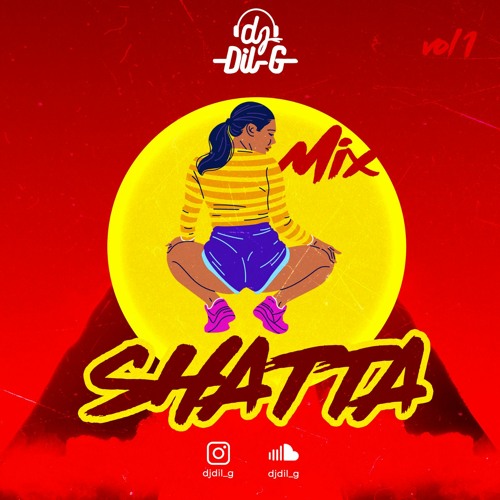 Mix SHATTA Vol.1