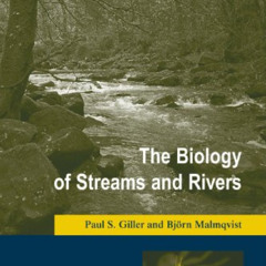 [VIEW] EPUB 💕 The Biology of Streams and Rivers (Biology of Habitats) (Biology of Ha