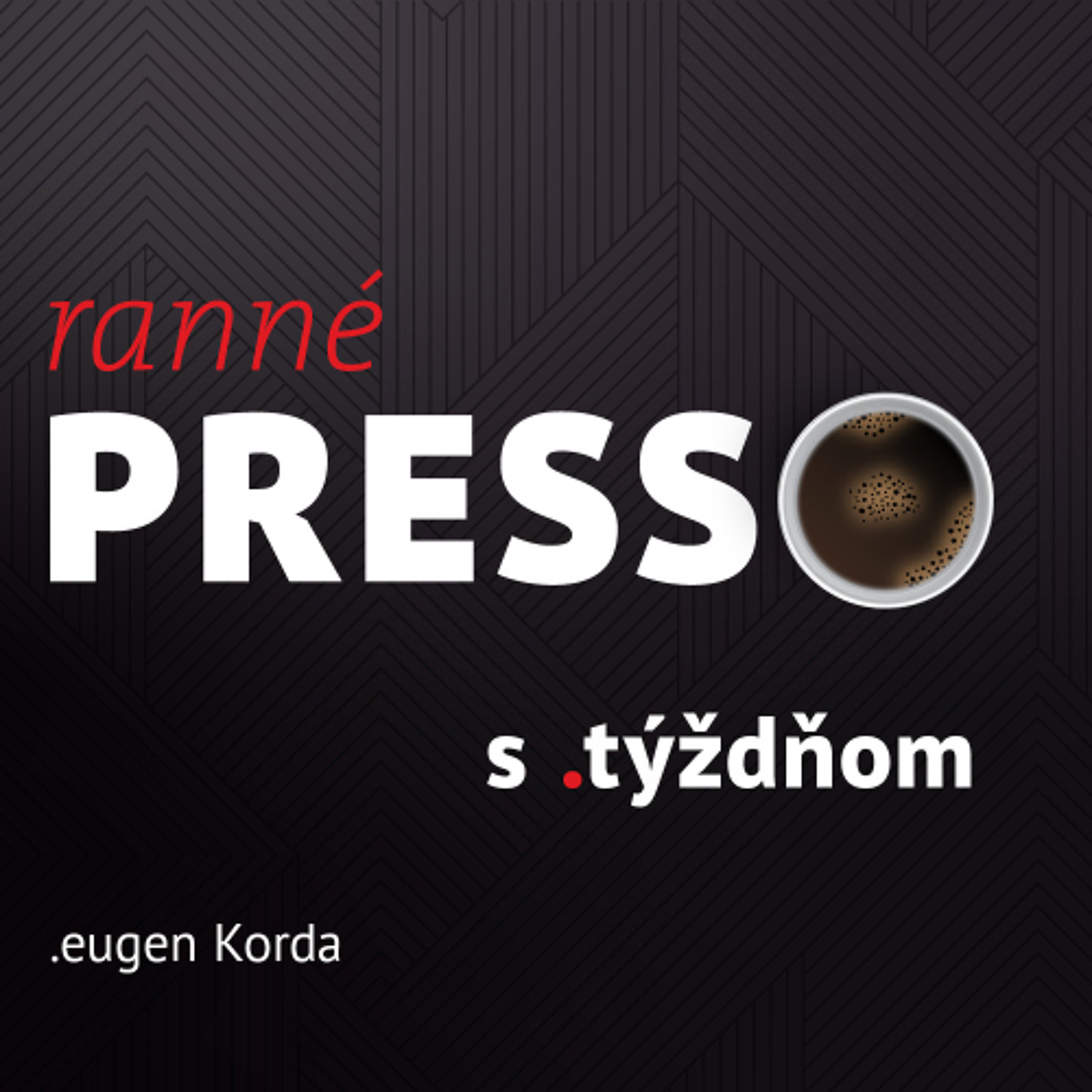 Ranné presso s .týždňom – Štvrtok