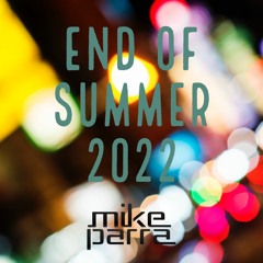 Episode 22: End of Summer 2022