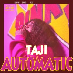 Automatic (Prod. Dillygotitbumpin')