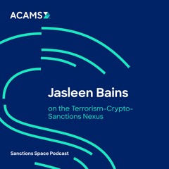Jasleen Bains on the Terrorism-Crypto-Sanctions Nexus