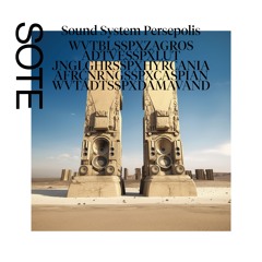 WVTADTSSPXDAMAVAND by Sote from 'Sound System Persepolis' [DIAG065]