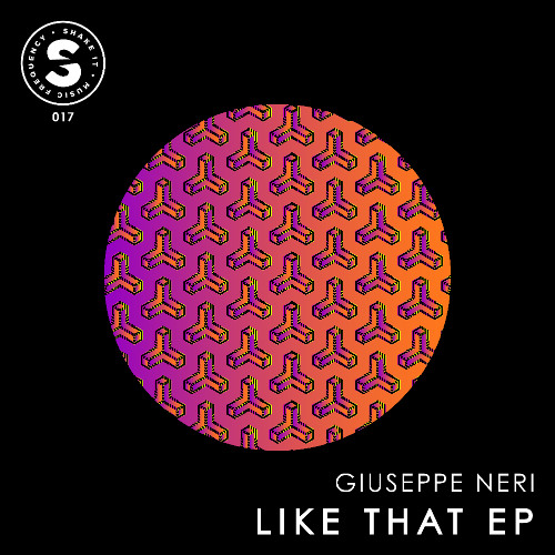 Giuseppe Neri - Like That (Oriuginal mix)