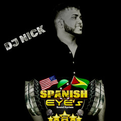 CHUNTEY REMIX SPANISH EYE'S SOUND DJ NICK 2024